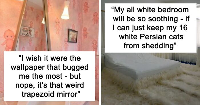 64 Times People Made Such Bad Home Decor Choices That They Ended Up On 