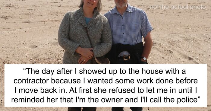 Man Allows His Ex To Live In His House Until Their Daughter Turns 18 After Divorce, But She Doesn’t Keep Her Side Of The Bargain