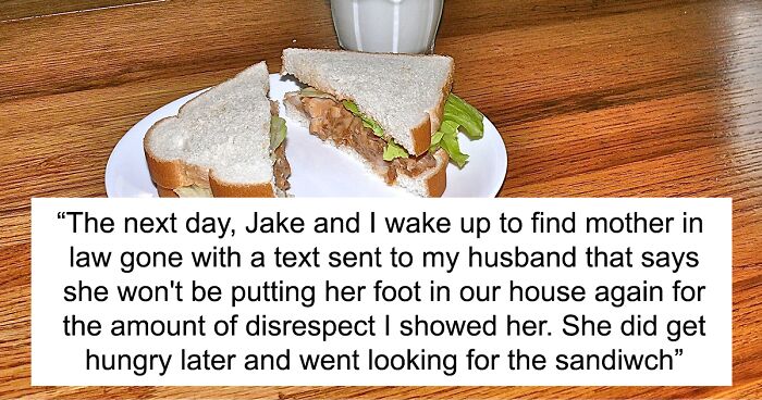 ‘Monster-In-Law’ Claims Not To Be Hungry But Then Creates A Ruckus When Woman Eats Both Sandwiches Up