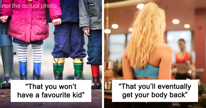 Moms List 35 Lies That Distorted Their View On Parenting Before They Had Kids