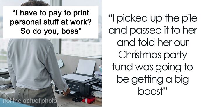 Employee Catches Boss Printing Personal Stuff For Free, Makes Her Pay Nearly $300 In Pizza For Everyone The Next Day