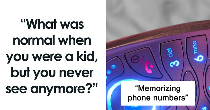 42 Things That Were Normal When Members Of This Online Group Were Kids, But It Has All Changed Now