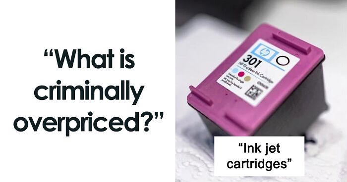 38 People Share What Things Are So Overpriced, It's Infuriating