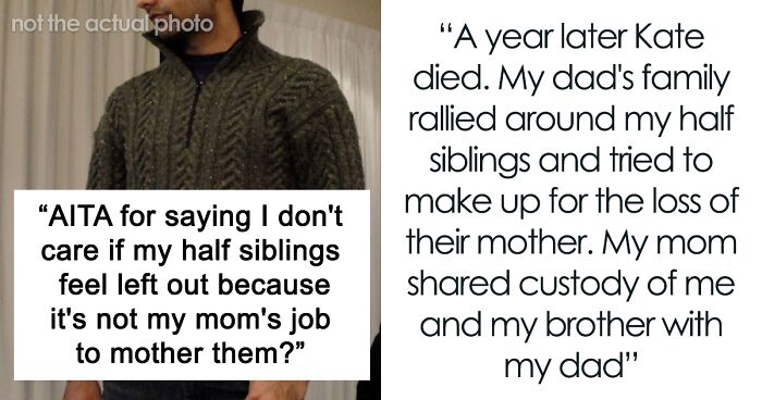 16 Y.O. Wants To Know If She Was Right To Defend Her Mom After Dad Pressured Her To Help Take Care Of His Kids He Had From An Affair