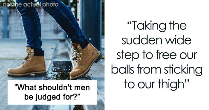 Men Share 54 Things They Want To Stop Being Judged For Once And For All