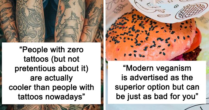 109 People Share Their Unpopular Opinions Online