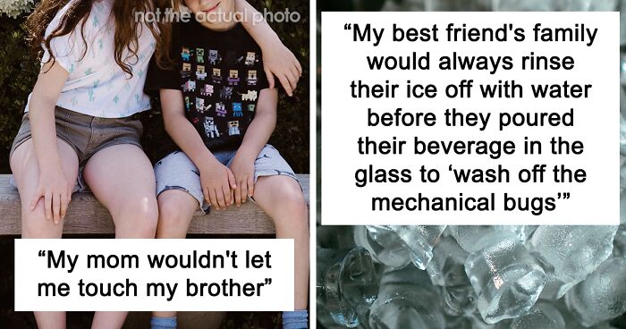 86 Strange Family Rules And Habits Shared By People Who Grew Up Following Them