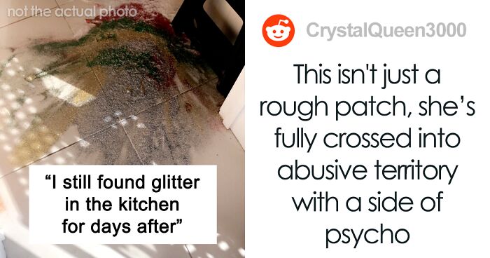 Wife Puts Glitter Under The Coffeemaker To 'Test' Husband's Cleaning And Lash Out At Him Later, People Tell Him He's Being Abused