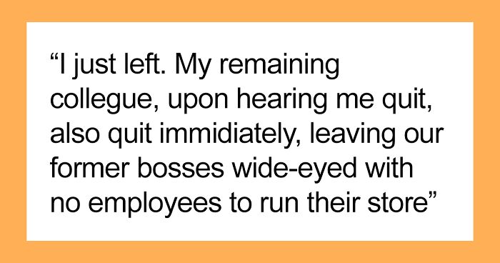 Management Goes Ballistic On One Of Two Employees Still Putting Up With Their Nonsense, Employee Makes Them Regret It By Acting His Wage