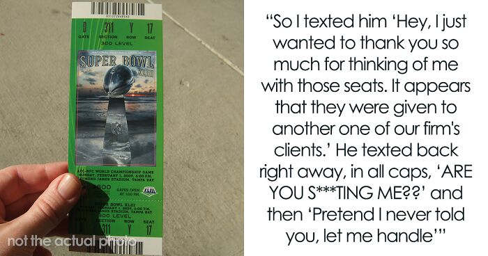 Client Buys Super Bowl Tickets As A Thank You Gift But This Employee’s Boss Gives Them To Someone Else, So The Client Orchestrates A Confrontation