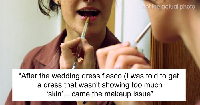 Fiancé Is Avoiding This Woman After She Refused To Choose From Wedding Makeup Looks His Mom Liked Instead Of What She Wanted