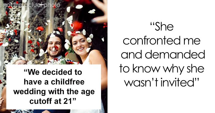 Bride Wonders If She's A Jerk For Excluding 20-Year-Old Friend From Her 