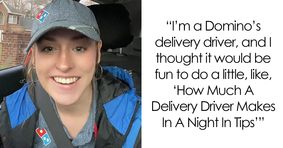 Dominos Delivery Driver Goes Viral With 816k Views After Sharing How Much She Earns In Tips Whb