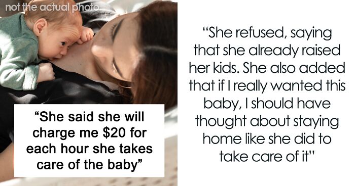 Retired Mom Refuses To Babysit Daughter's Newborn Without Compensation, Daughter Turns To The Internet To Vent But Gets A Reality Check Instead