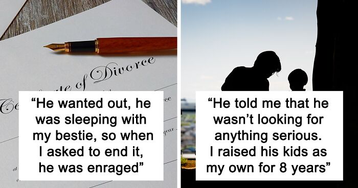 63 Personal Accounts Of Exes Saying Harsh Words After Breakups, As Shared By Pandas In Our Community