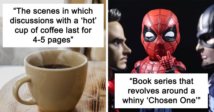 40 Annoying Literary Moments That Drive Readers Up The Wall: As Shared By The Bored Panda Community