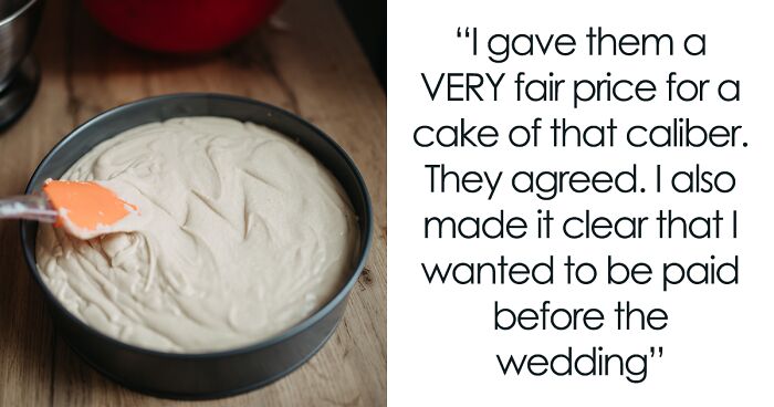 Brother Left Without Wedding Cake Because Sister Wouldn’t Do It For Free After He Promised To Pay $400