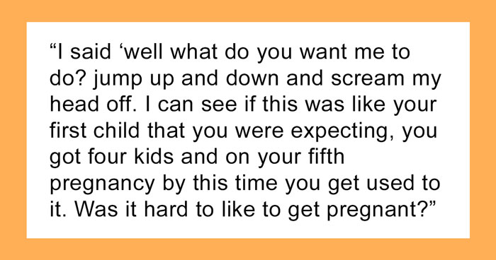 18 Y.O. Asks If She’s Wrong For Not Acting Excited When Her Sister Announced Her Fifth Pregnancy