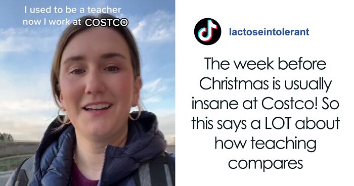 Teacher Quits To Work At Costco, Explains On TikTok Why It's One Of The Best Decisions She's Ever Made