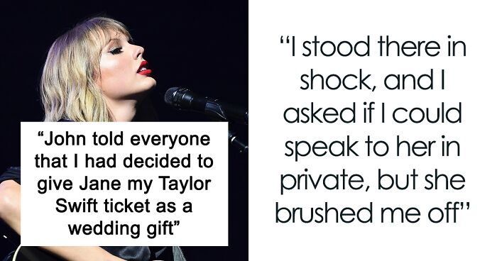 Teen Waits 5+ Hours For Taylor Swift Concert Ticket, Her Cousin Expects Her To Give It To His Wife As A Wedding Gift