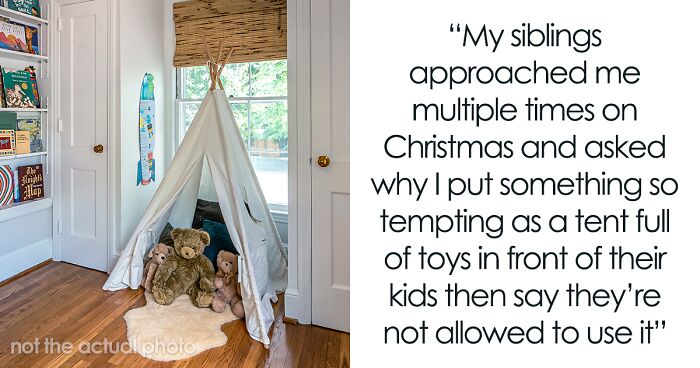 6 Y.O. With Special Needs Has Tent Nobody Can Enter As Her Safe Space, Guests Are Upset That It Was Put Up In The Living Room