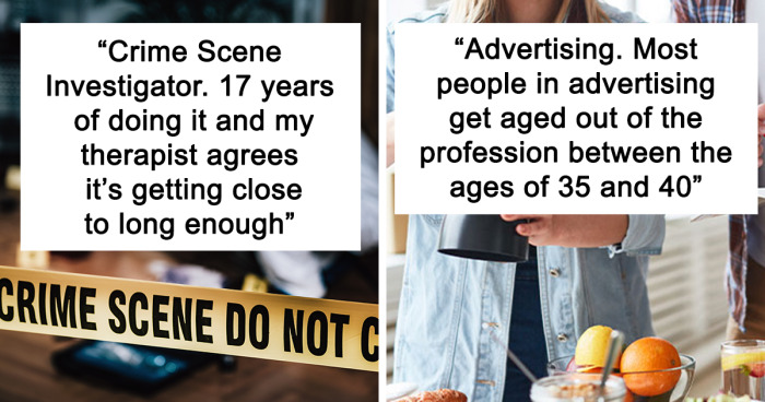 43 People Get Real And Honest About Why They Would Never Recommend Their Career To Anyone