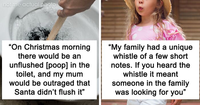 66 People Share Their Family’s Most Puzzling Habits That They Thought Were Normal While Growing Up