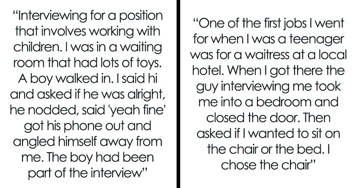 40 Of The Most Hilarious, Bizarre Or Just Plain Awkward Job Interviews Folks Online Ever Had To Endure