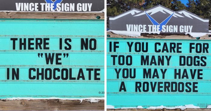 100 Fresh And Funny Puns To Brighten Up Your Day, Courtesy Of This Colorado Road Sign Genius (New Pics)