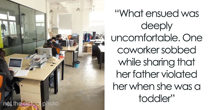 People Are Shocked After Reading How This Workplace Thought Discussing Childhood Traumas Was A Good Team-Building Exercise