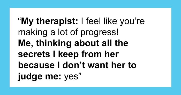 95 Memes About Mental Illness That You Might Want To Show Your Therapist