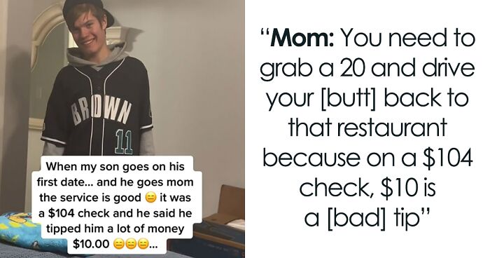 Mom Is Furious At Her Son Who Tipped Only $10 For Dinner, Sends Him Back To The Restaurant