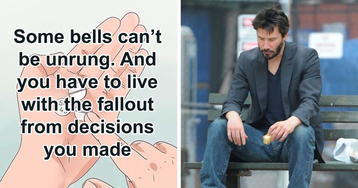 88 Ruthless Truths About Life That Are Tough To Swallow, As Shared By People Online