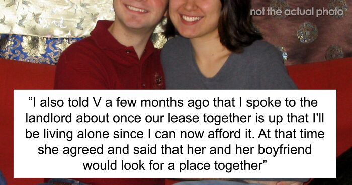 24 Y.O. Woman Refuses To Move Out Of Her Shared Apartment After Her Roommate Gets Engaged, Roommate Gets Livid