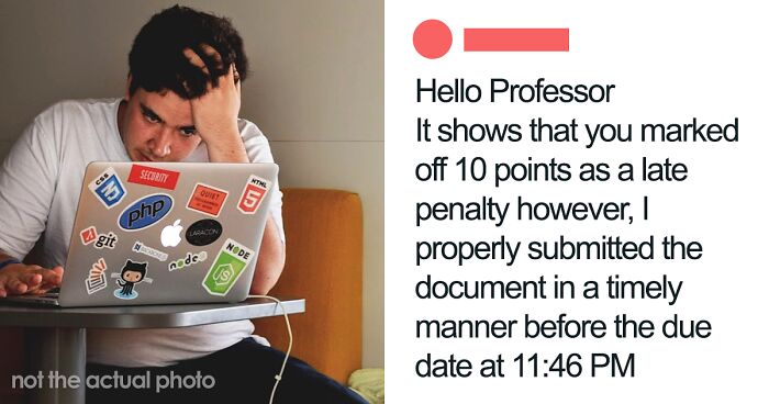 Student Gets A Late Penalty Despite Submitting Assignment With 14 Mins To Spare, Professor Says It Was Still 'Last Minute'