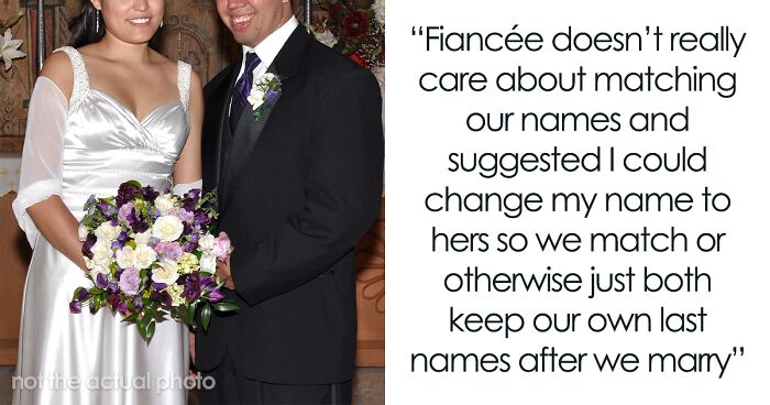 Man Doesn’t Want His Last Name To Die Out, Insists His Fiancée Should Change Her Last Name To His After The Marriage