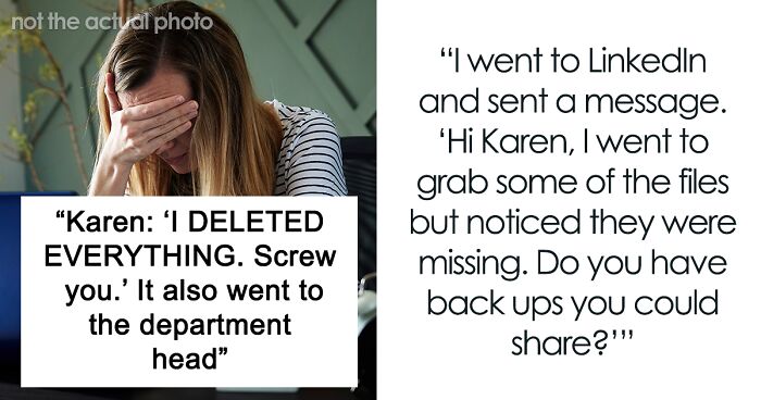 Employee Helps Annoying Karen Lose Her Severance And Benefits After She Tried To Delete Work Files Without Understanding How Technology Works