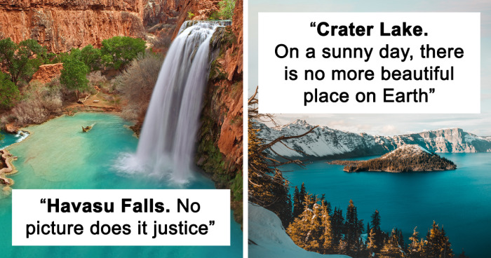 People Share What They Think The Most Beautiful Places In The US Are (68 Answers)