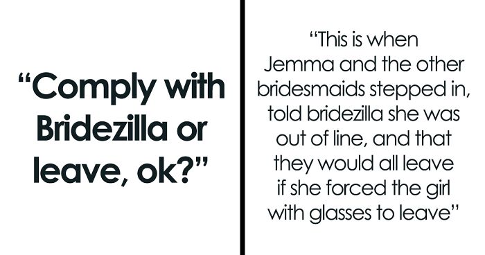 “She Suddenly Had A Problem With One Girl Who Wore Glasses”: Bride Throws A Fit And Loses All Of Her Bridesmaids Right Before The Ceremony