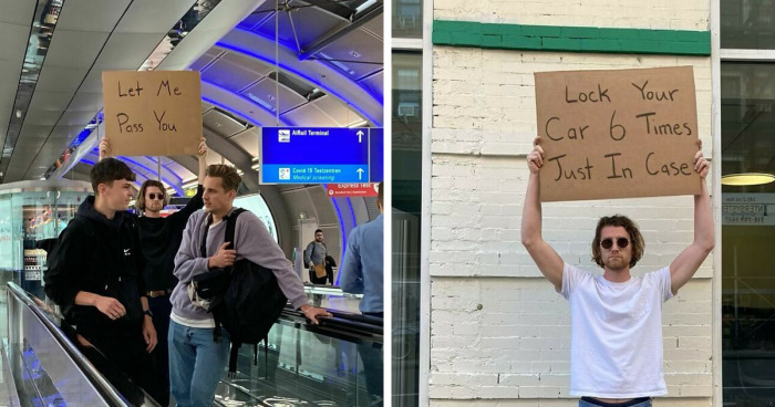 45 Times ‘Dude With Sign’ Shared What Many Of Us Were Thinking And Protested Against Annoying Things (New Pics)