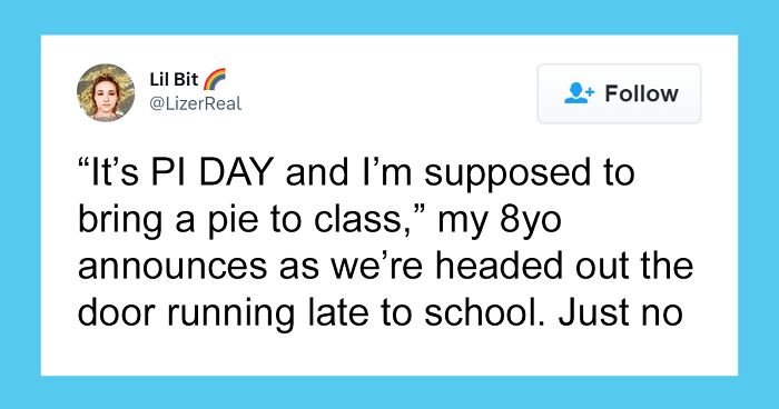 119 Tweets From Parents That Perfectly Sum Up The Trials And Triumphs Of Parenting (March Edition)