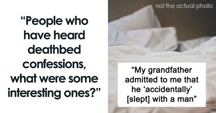 52 Confessions People Revealed Only With The Last Breath They Took