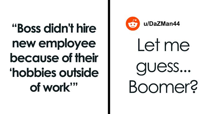 Boss Refuses To Hire Person Because Of Their “Hobbies Outside Of Work”, Wants A “Well Rounded” Employee