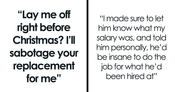 Boss Is Furious At This Ex-Employee That Made New Hire Quit By Telling Him He's Not Being Paid Enough