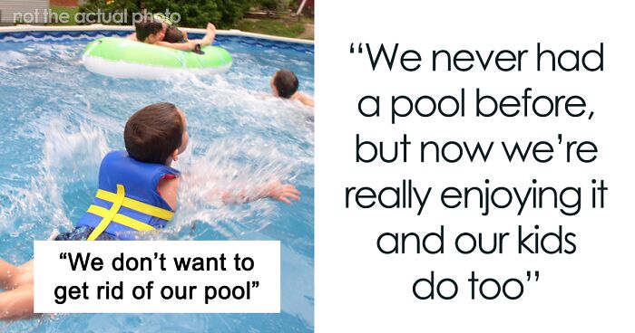 Family Asks If They're Jerks For Letting Their Kids Play In Their Pool After Neighbor Confronts Them About How Traumatizing It Is For Them