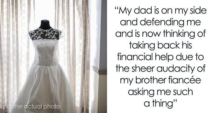 “AITA For Not Letting My SIL Use My Wedding Dress Even Though She Can’t Afford One?”