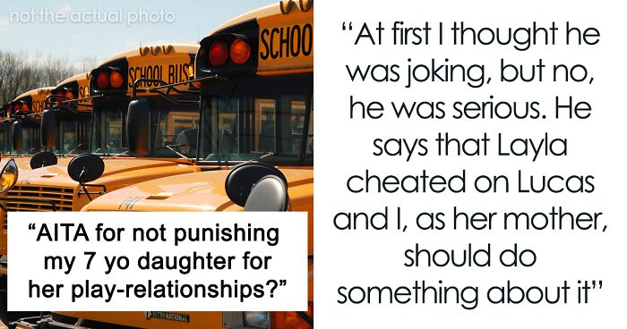 Folks Support Mom Refusing To Punish First Grade Daughter For “Cheating” On Boyfriend