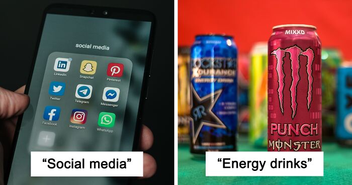 30 Things People Willingly Consume That Could Be Considered 