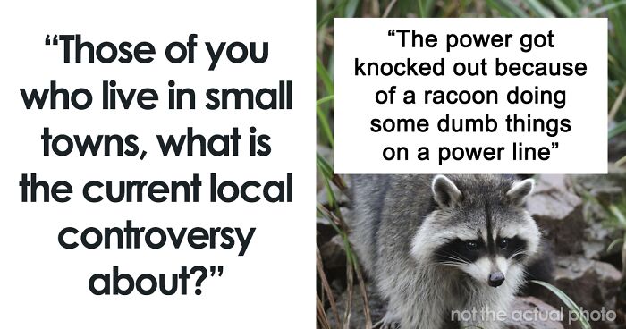 66 Dramatic Stories Of Small-Town Gossip That Residents Overheard