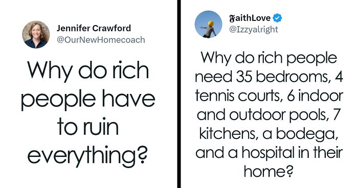 Netizens Jokingly Ask Rich People These 30 Questions